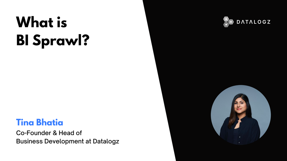 What is BI Sprawl? 🤔
