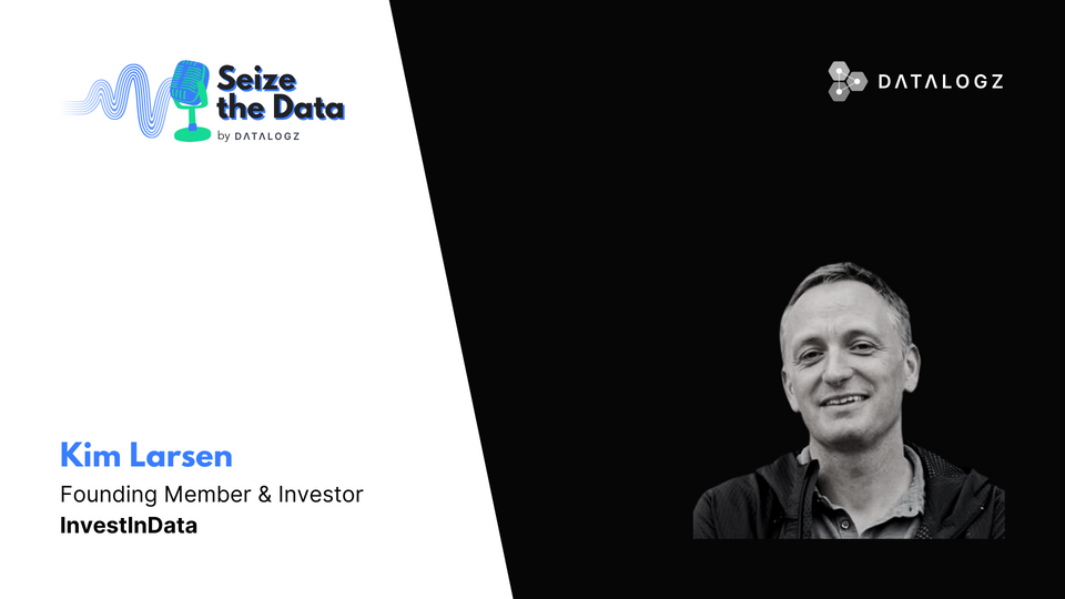 Seize the Data #3 - Kim Larsen, top data leader with 20+ years of data experience!